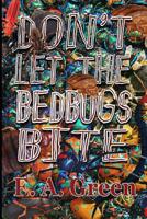 Don't Let the Bedbugs Bite. 1076695027 Book Cover