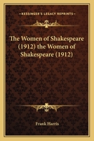 The women of Shakespeare 1164097180 Book Cover