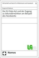 Der Eu Data ACT Und Der Zugang Zu Sekundarmarkten Am Beispiel Des Handwerks 3756005216 Book Cover