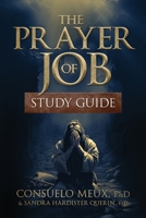 The Prayer of Job Study Guide 1960007939 Book Cover