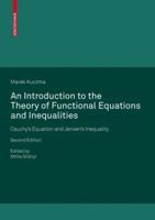 An Introduction To The Theory Of Functional Equations And Inequalities: Cauchy's Equation And Jensen's Inequality 3764387483 Book Cover