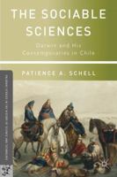 The Sociable Sciences: Darwin and His Contemporaries in Chile 134944913X Book Cover
