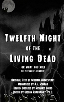Twelfth Night of the Living Dead 1304913945 Book Cover