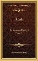 Rigel: An Autumn Mystery 1104899892 Book Cover