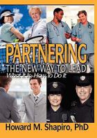 Partnering: The New Way to Lead 1607252724 Book Cover