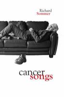 Cancer Songs 1897109547 Book Cover
