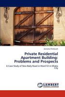Private Residential Apartment Building: Problems and Prospects 3659195650 Book Cover