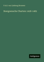 Boergoensche Charters 1428-1482 (Dutch Edition) 3563126127 Book Cover