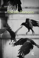Talcott Parsons: Despair and Modernity 0367597594 Book Cover