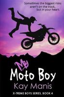 My Moto Boy 1502790718 Book Cover