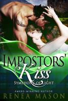 Impostors' Kiss : A Paranormal Reverse Harem Series 1721807845 Book Cover