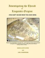 Investigating the Thread of Linguistic Origins : (You Can't un-See What You Have Seen) 1720351481 Book Cover