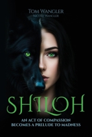 Shiloh B0GRWXPTKC Book Cover