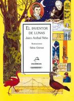 El Inventor de Lunas 9589037402 Book Cover
