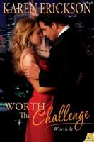 Worth the Challenge 1619214229 Book Cover