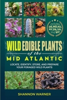 Wild Edible Plants of the Mid-Atlantic B0C5X1VF71 Book Cover