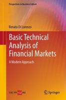 Basic Technical Analysis of Financial Markets: A Modern Approach 8847054206 Book Cover