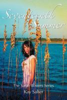 Seventeenth Summer: The Sarah Bowers Series 146856045X Book Cover