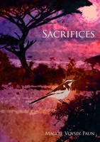 Sacrifices 1326421247 Book Cover