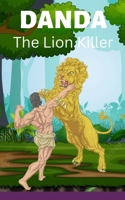 Danda , The Lion Killer B0BPG854HP Book Cover