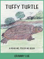 Tuffy Turtle 1425948723 Book Cover
