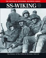 SS-Wiking: The History of the 5th SS Division 1941-45 1932033041 Book Cover