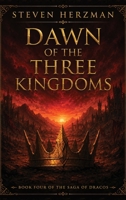 Dawn of The Three Kingdoms 1972618156 Book Cover