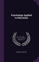 Psychology Applied to Education 1017534802 Book Cover