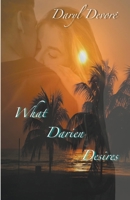 What Darien Desires B09QHD3C9W Book Cover