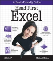Head First Excel: A learner's guide to spreadsheets 0596807694 Book Cover