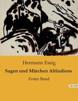 Sagen und Märchen Altindiens: Erster Band B0BTBBZKX9 Book Cover