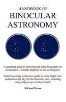 Handbook of Binocular Astronomy 0956239404 Book Cover