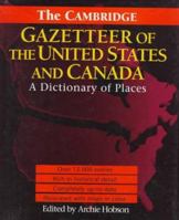 The Cambridge Gazetteer of the USA and Canada: A Dictionary of Places 1107402573 Book Cover