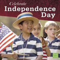 Celebrate Independence Day 1977105343 Book Cover