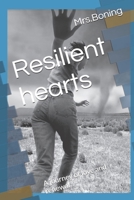 Resilient hearts: A journey of love and renewal B0DRYVCSD4 Book Cover
