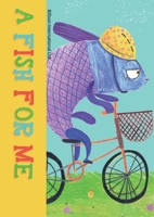 A fish for me 1914362039 Book Cover