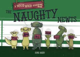 The Naughty Newts 1068402962 Book Cover