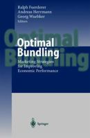 Optimal Bundling: Marketing Strategies for Improving Economic Performance 3540652477 Book Cover