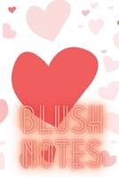 Blush Notes 069008966X Book Cover