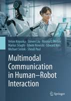 Multimodal Communication in Human–Robot Interaction 9819200059 Book Cover