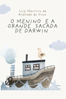 O Menino e a grande sacada de Darwin B0FT8W83LG Book Cover