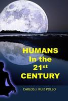 Humans in 21st Century 198135753X Book Cover