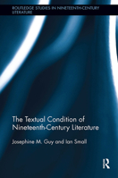 The Textual Condition of Nineteenth-Century Literature 0415806127 Book Cover