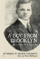 A Boy from Brooklyn: Clinton Simpson and the Orphan Train 1523635169 Book Cover