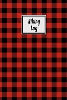 Hiking Log: Record Hikes On The Trail, Hiking Journal Book 1692479717 Book Cover