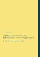 Arbeitsbuch Technik Des Betrieblichen Rechnungswesens 3752822708 Book Cover
