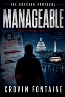 Manageable (The Bracken Protocol) B0H6PT5SWG Book Cover