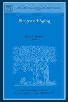 Sleep and Aging, Volume 17 (Advances in Cell Aging and Gerontology) 0444518762 Book Cover