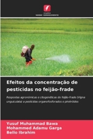 Efeitos da concentração de pesticidas no feijão-frade (Portuguese Edition) 6209850839 Book Cover