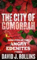 The City of Gomorrah (Angry Edenites, #5) 1500146587 Book Cover